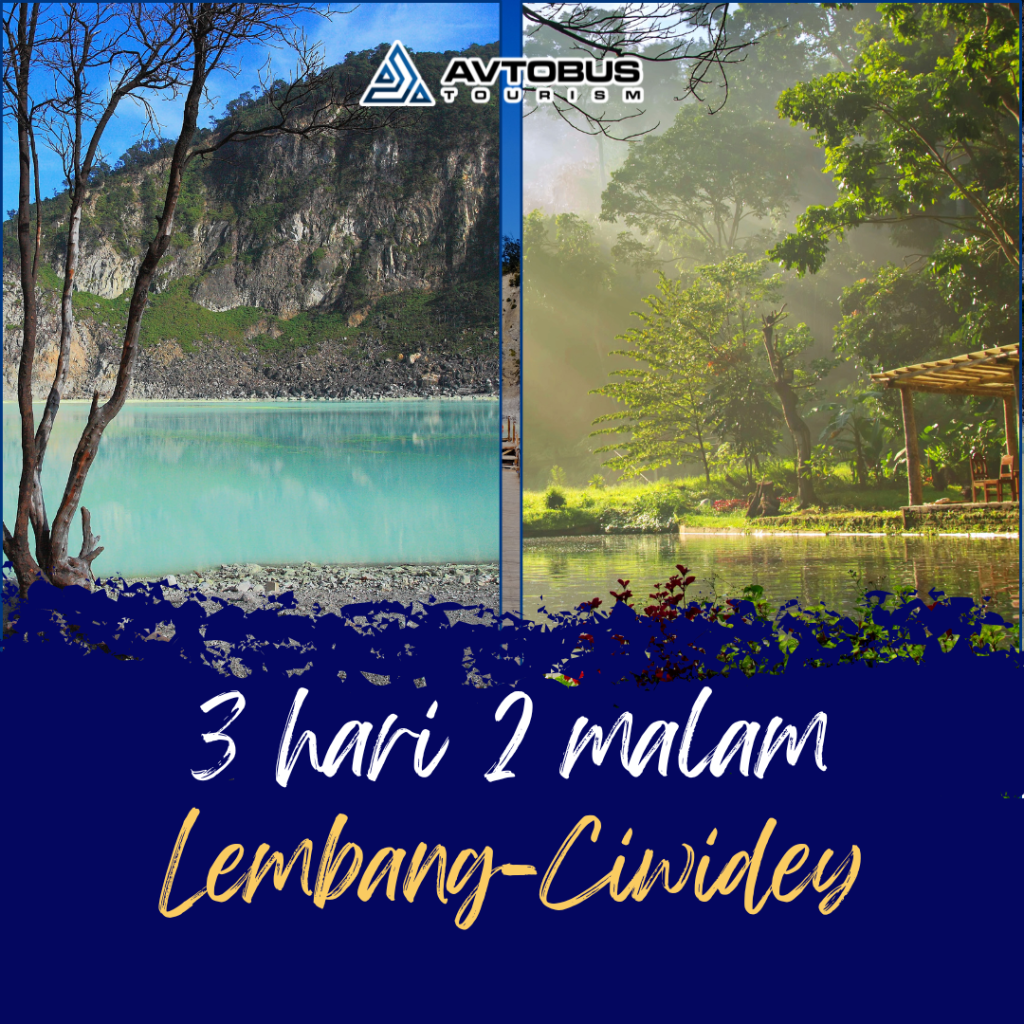 Paket Wisata Ciwidey Lembang 3 Hari 2 Malam
